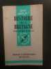 Que sais-je? Histoire de la Bretagne n°147. Henri Waquet
