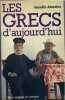 Les grecs aujourd'hui. Alexakis Vassilis