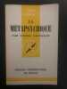 Que sais-je ? n° 671 - La métapsychique. Castellan Yvonne