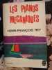 Les pianos mecaniques. Henri Francois Rey