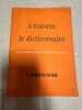 À travers le dictionnaire. 