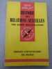 Que sais-je? HISTOIRE DES RELATIONS SEXUELLES n°1074. André Morali-Daninos
