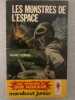 Les monstres de l'espace n&deg;86. Henri Vernes