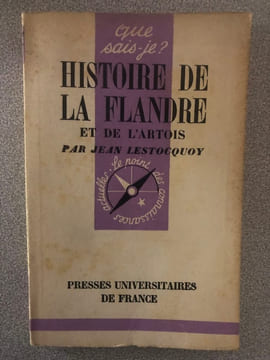 Que sais-je? N° 375 Histoire de la Flandre et de l'Artois n°375. undefined