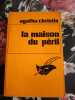 LA MAISON DU PERIL. Agatha CHRISTIE
