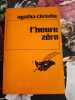 L'heure zéro. Agatha CHRISTIE