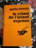 Le Crime De l'Orient-Express. Agatha Christie