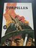 TORPILLES n°30. 