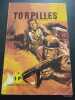 TORPILLES n°22. 