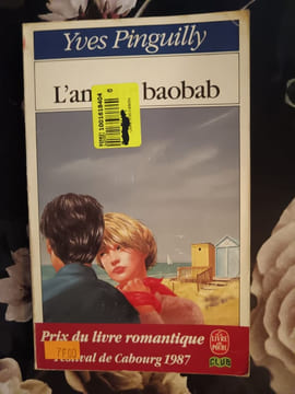 L'amour baobab. Yves Pinguilly