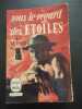 Sous le regard des étoiles. A.J. CRONIN