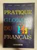 Pratique globale du français CM1. 