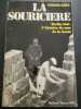 La Souricière. Berlin 1961. L'histoire Du Mur De La Honte. CATE CURTIS