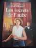 Les secrets de l'aube. Andrews Virginia C