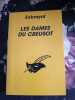 Les dames du Creusot. Exbrayat Charles