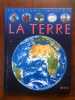 La Terre. Vandewiele Agnès  Agence Mia