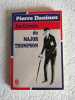 Les carnets du major thompson. Daninos Pierre