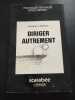 Diriger Autrement (Pratiques Sociales Pour Demain). 