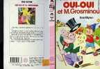 Oui-oui et m.grosminou. BLYTON Enid