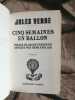 Cinq semaines en ballon Tome II. Jules Verne