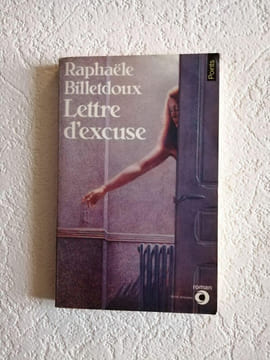 Lettre d'excuse. Billetdoux Rafaële