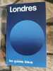 Le guide bleus Londres. 