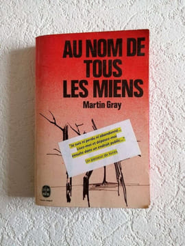 Au nom de tous les miens. Martin Gray
