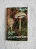 Guide des Champignons. 