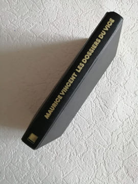 Brigade mondaine les dossiers du vice (Club pour vous Hachette). Maurice Vincent