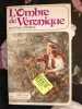 L'ombre de Véronique. 