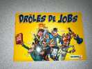 Drôles de Jobs. 