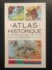 •atlas historique de l'apparition de lhomme sur la terre a lere atomique. 