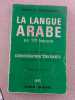 LA LANGUE ARABE en 30 leçons. MÉLIK S. DAVID-BEY