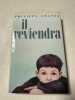 Il reviendra. Philippe Chatel