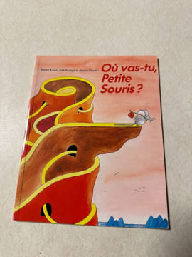 Ou vas-tu petite souris. Aruego Jose