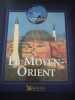 Le Moyen-Orient (Regards sur le monde). 