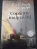 CORSAIRE MALGRE LUI. Forester Cecil Scott