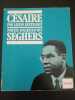 Césaire PAR LILYAN KESTELOOT + Poètes D'aujourd'hui N°85. 