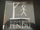 Bonhomme pendu. Rascal