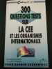 300 Questions Tests Sur La Cee Et Les Organismes. Rousselet