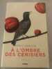 A l'ombre des cerisiers. Hansen Dörte  Landes Elisabeth