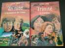 Trinité tomes 1 et 2 (2 volumes). 