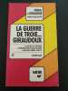 Giraudoux 'la Guerre De Troie N'aura Pas Lieu'. Frois Etienne