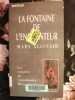 La fontaine de l'enchanteur. 