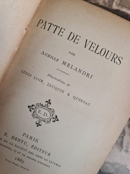 Patte de velours. Achille Melandre