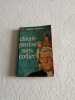 Chiens perdus sans collier. Gilbert Cesbron