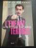 L'Enfant terrible (French Edition). Patrice Machuret