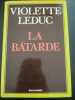 La Bâtarde. Violette Leduc