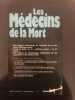 Les médecins de la mort. Tome quatrième. Au commencement était la race. Philippe Aziz