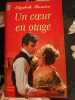 Un coeur en otage. Elizabeth Thornton